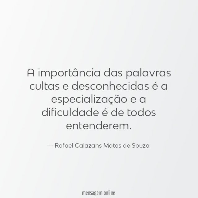 A importância das palavras cultas e desconhecidas é
