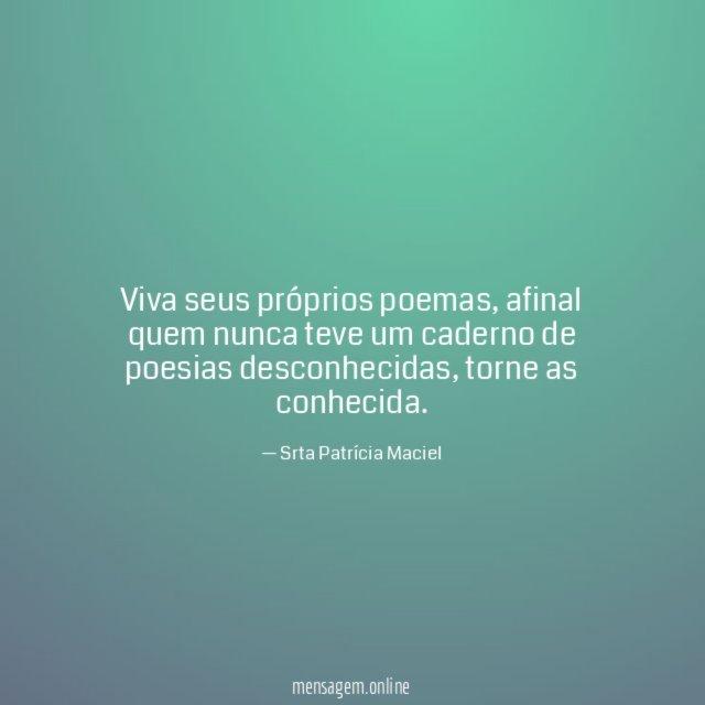 Viva seus próprios poemas