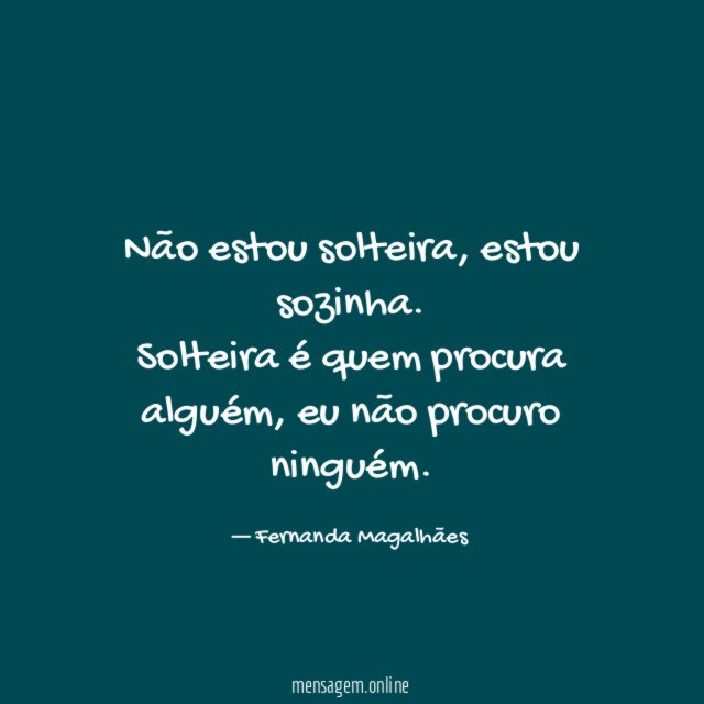 Não estou solteira