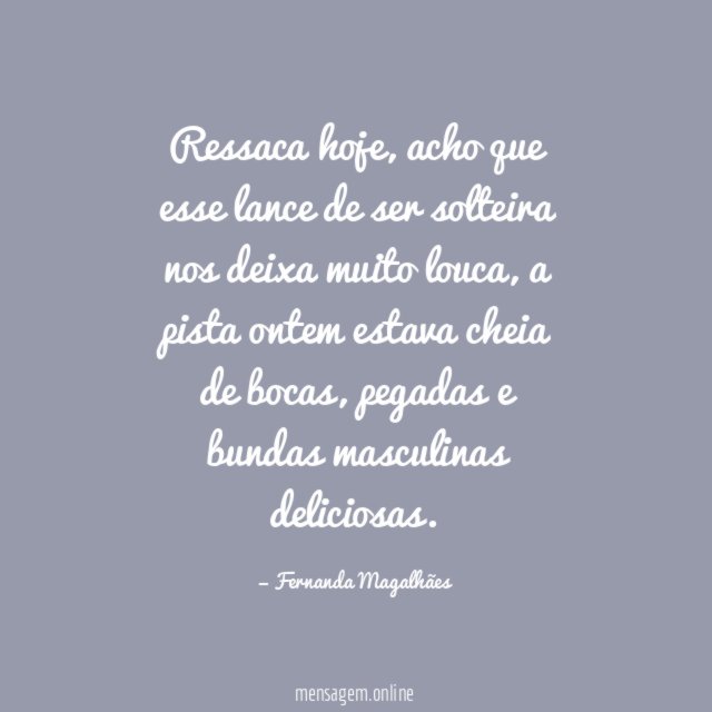 Ressaca hoje
