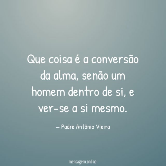Que coisa é a conversão da alma