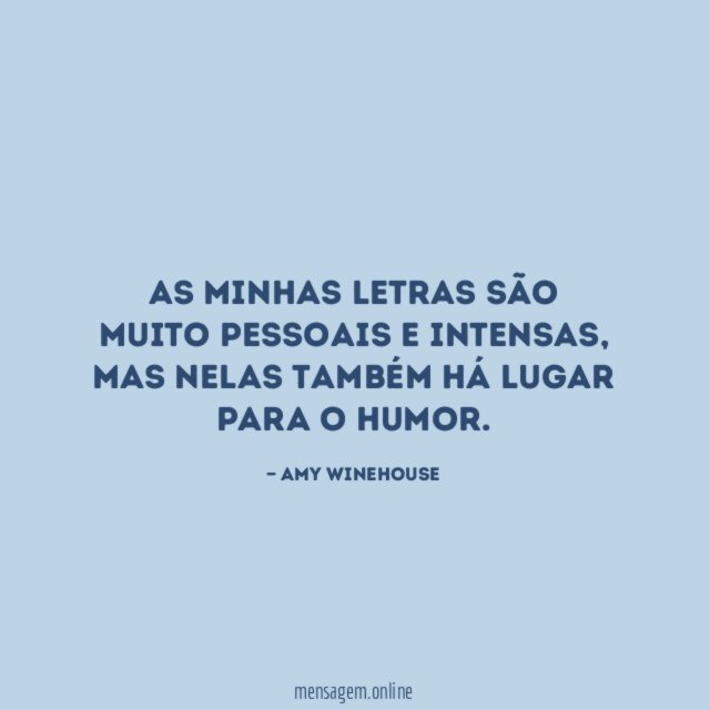As minhas letras são muito pessoais e intensas