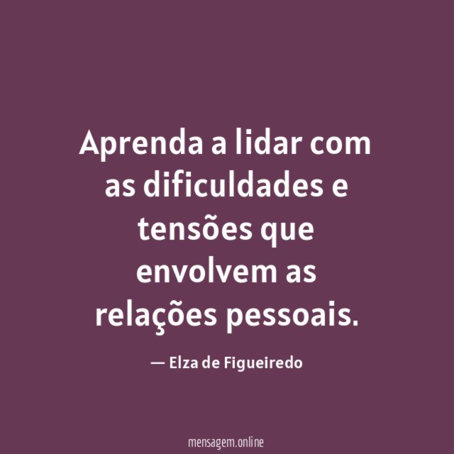 Aprenda a lidar com as dificuldades e tensões