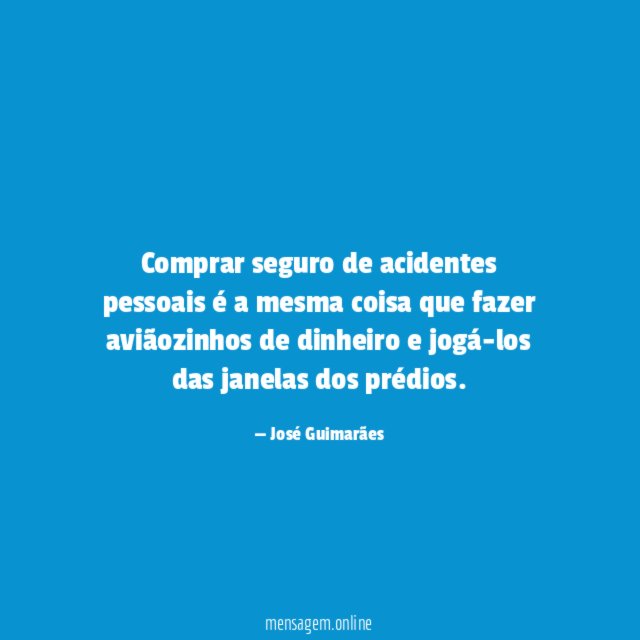 Comprar seguro de acidentes pessoais é a mesma