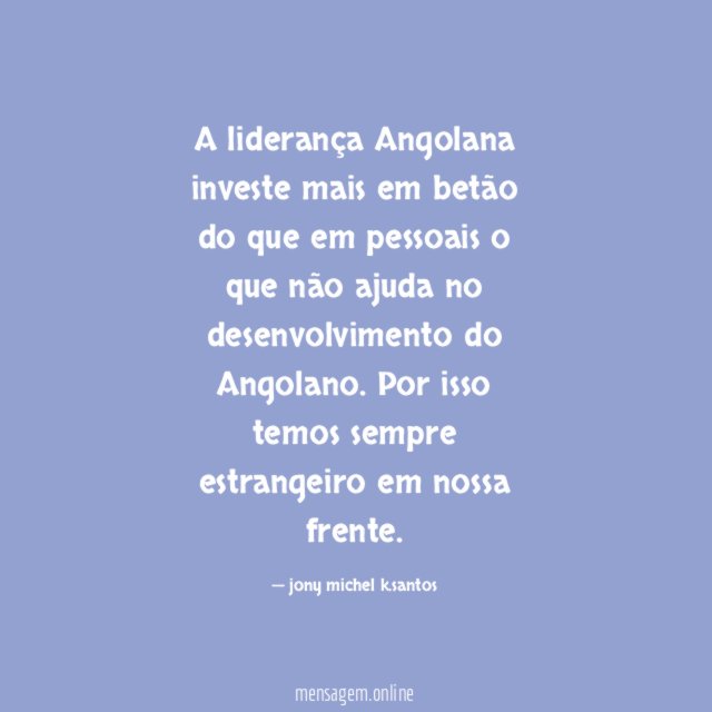 A liderança Angolana investe mais em betão do