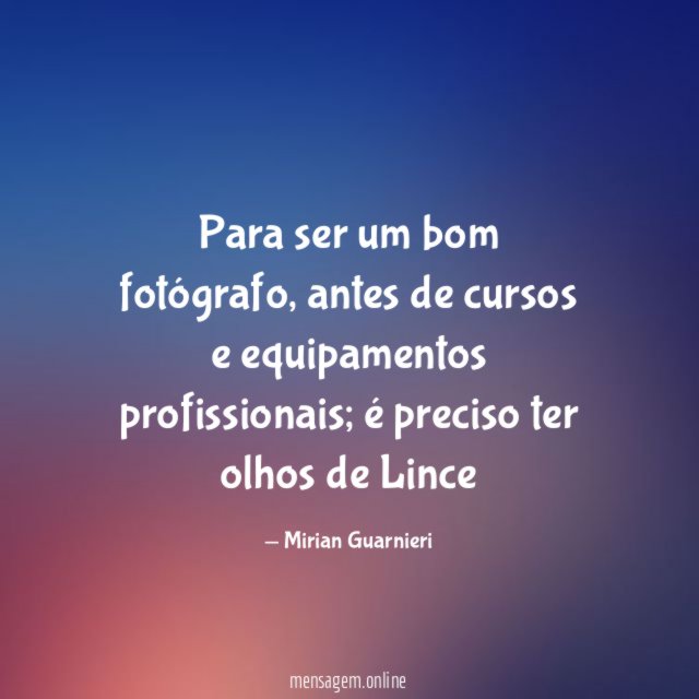 Para ser um bom fotógrafo