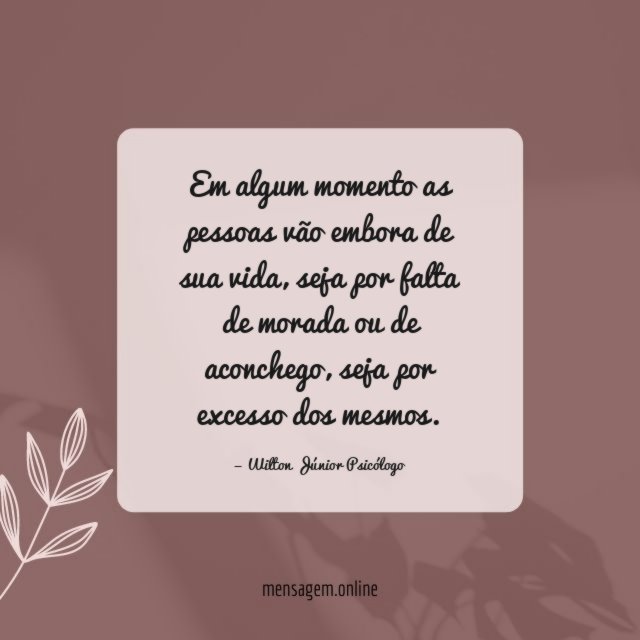 Em algum momento as pessoas vão embora de sua vida