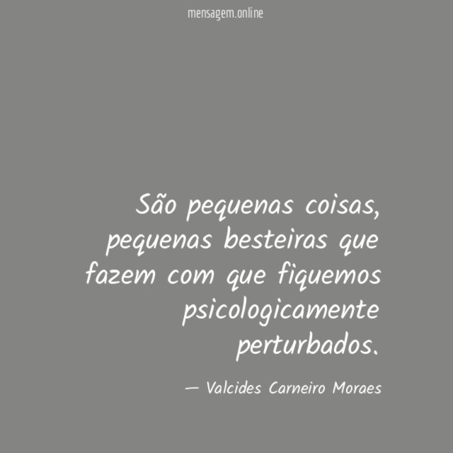 São pequenas coisas