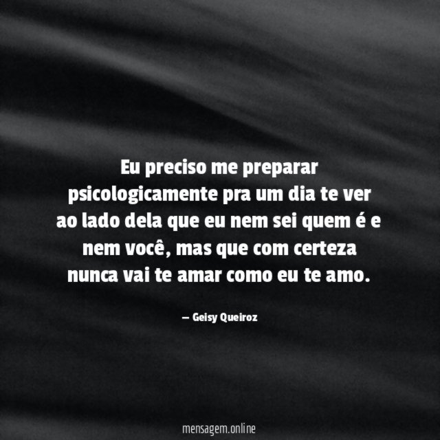 Eu preciso me preparar psicologicamente pra um dia