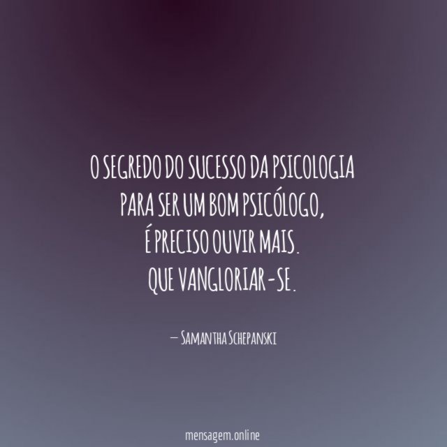 O segredo do sucesso da psicologia