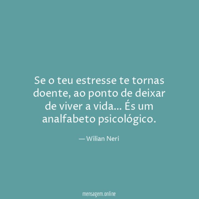 Se o teu estresse te tornas doente