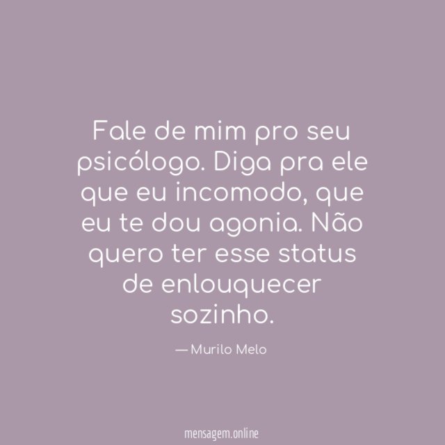 Fale de mim pro seu psicólogo