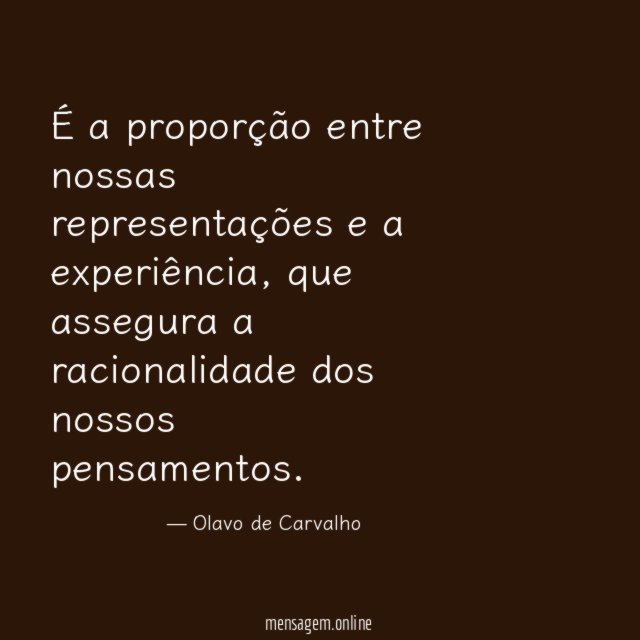 É a proporção entre nossas representações e a experiência