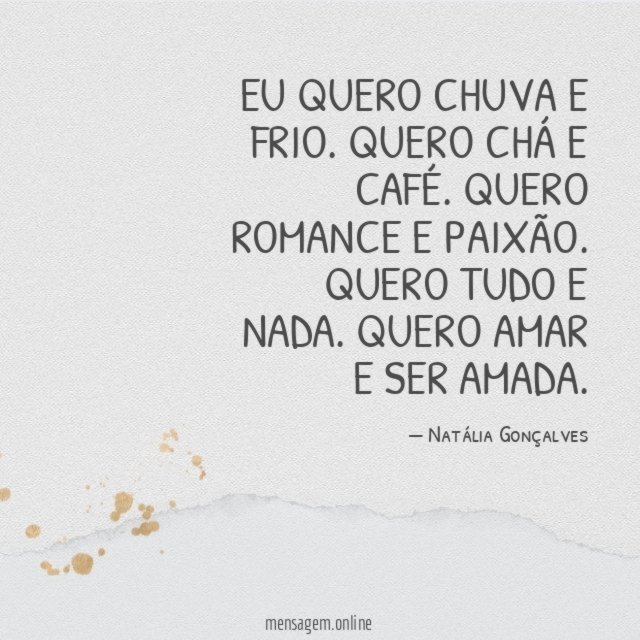 Eu quero chuva e frio