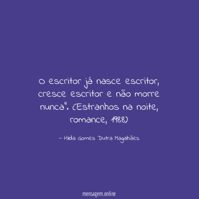 O escritor já nasce escritor