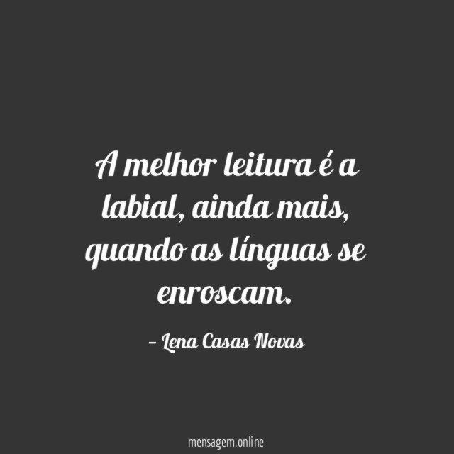 A melhor leitura é a labial