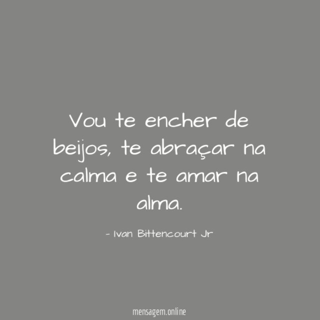 Vou te encher de beijos