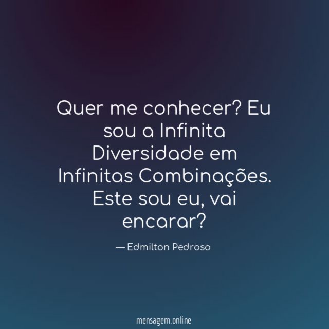 Quer me conhecer