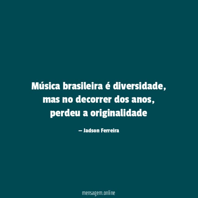 Música brasileira é diversidade