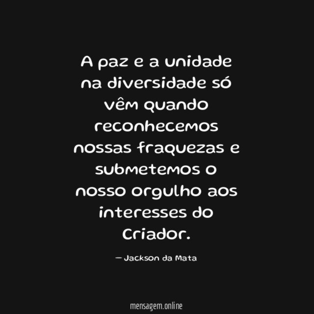A paz e a unidade na diversidade só