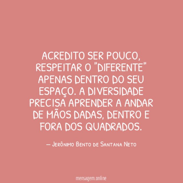 Acredito ser pouco