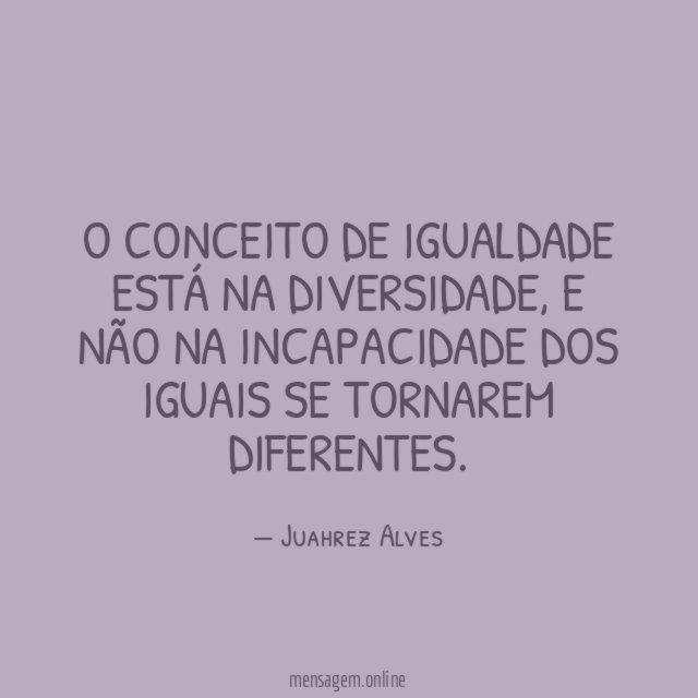 O conceito de igualdade está na diversidade