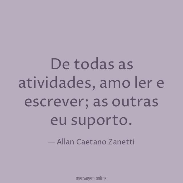 De todas as atividades