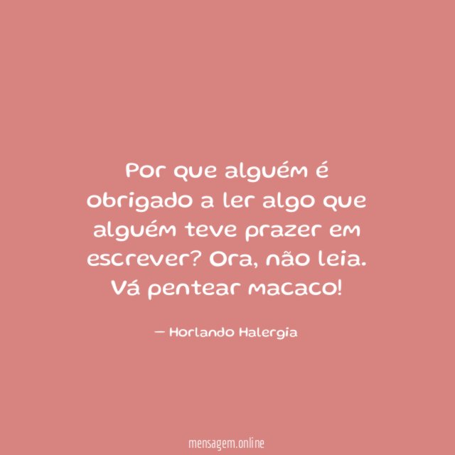 Por que alguém é obrigado a ler algo