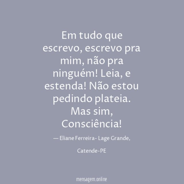 Em tudo que escrevo
