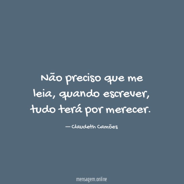 Não preciso que me leia