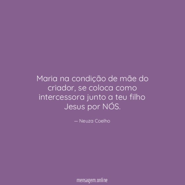 Maria na condição de mãe do criador