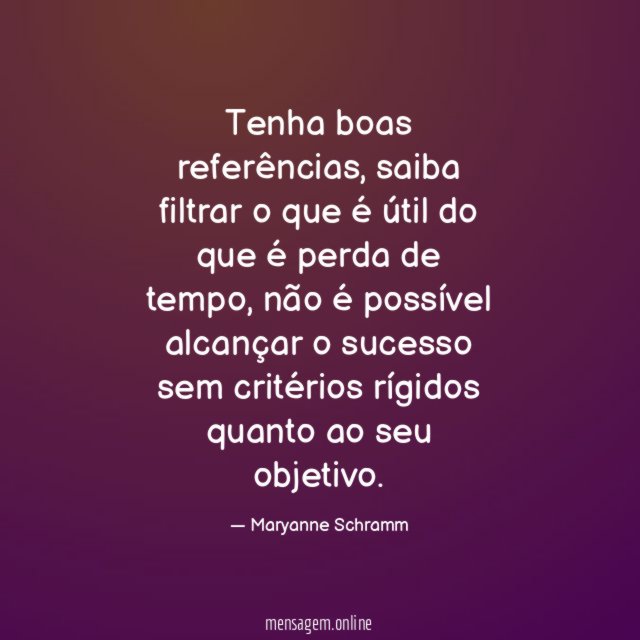 Tenha boas referências