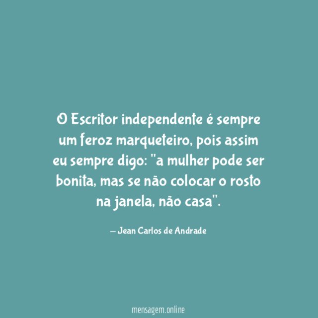 O Escritor independente é sempre um feroz marqueteiro