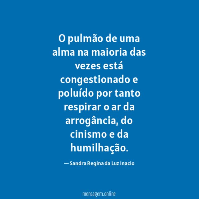 O pulmão de uma alma na maioria das