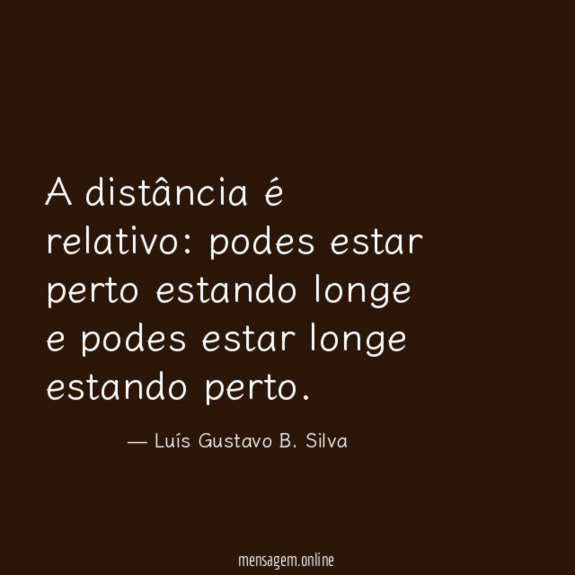 A distância é relativo