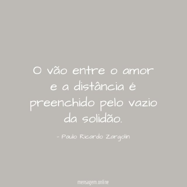 O vão entre o amor e a distância