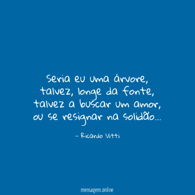 Seria eu uma árvore