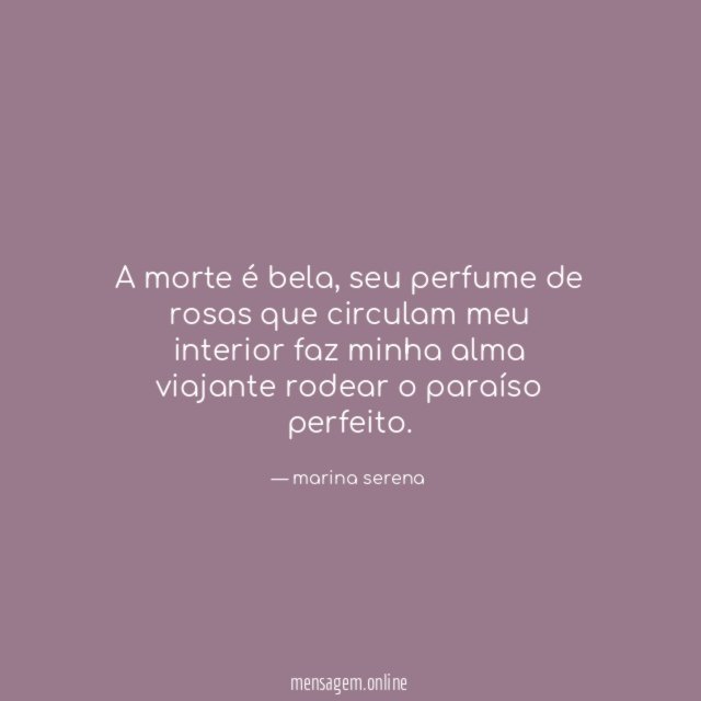 A morte é bela