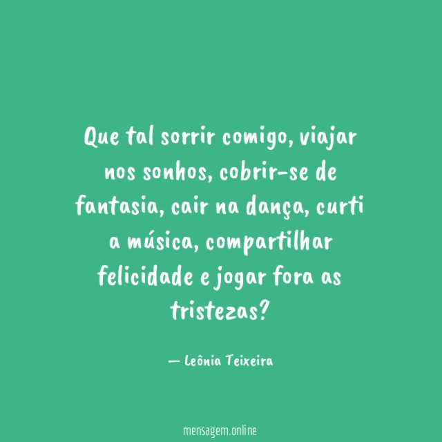 Que tal sorrir comigo