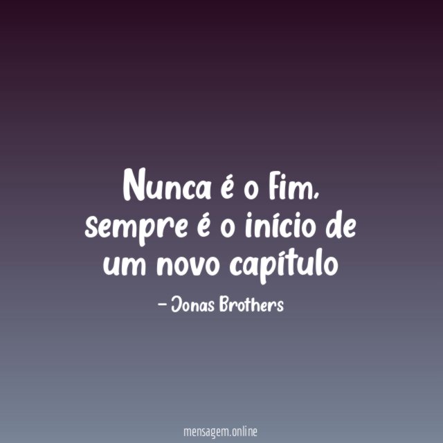 Nunca é o fim