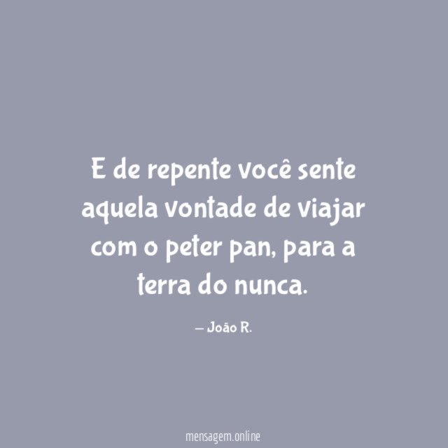 E de repente você sente aquela vontade de