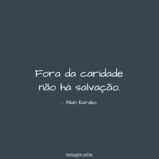 Fora da caridade não há salvação
