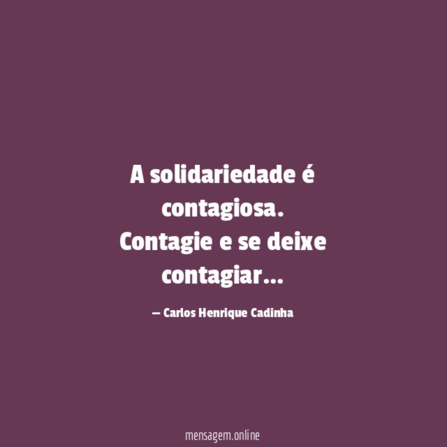 A solidariedade é contagiosa