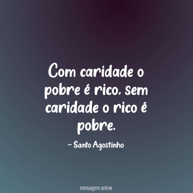 Com caridade o pobre é rico