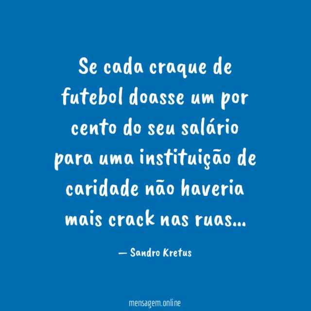 Se cada craque de futebol doasse um por