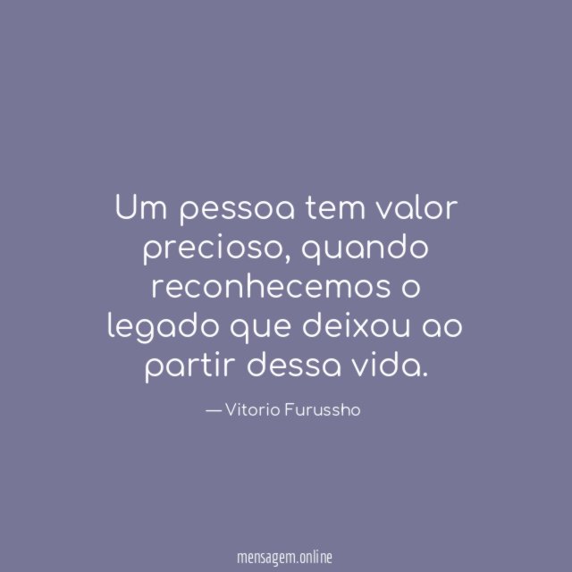Um pessoa tem valor precioso