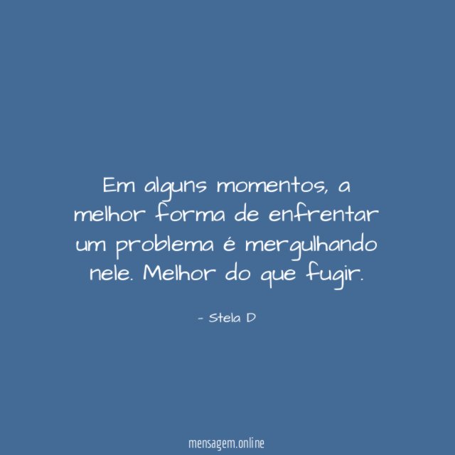 Em alguns momentos