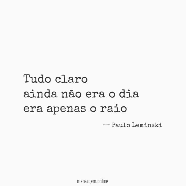 tudo claro ainda não era o dia era apenas o raio