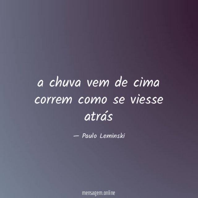 a chuva vem de cima