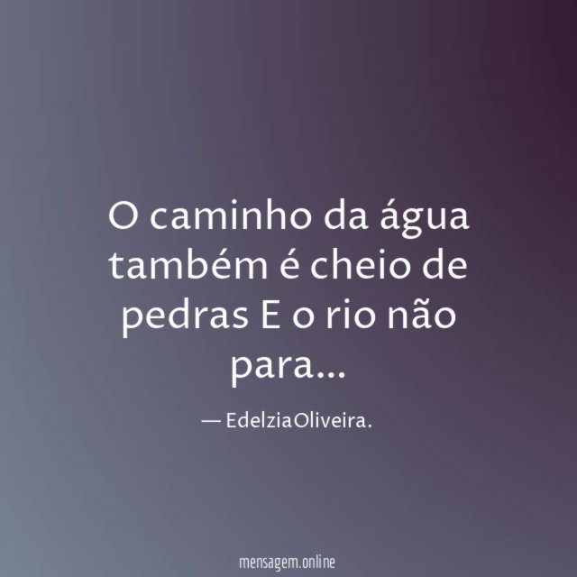 O caminho da água também é cheio de